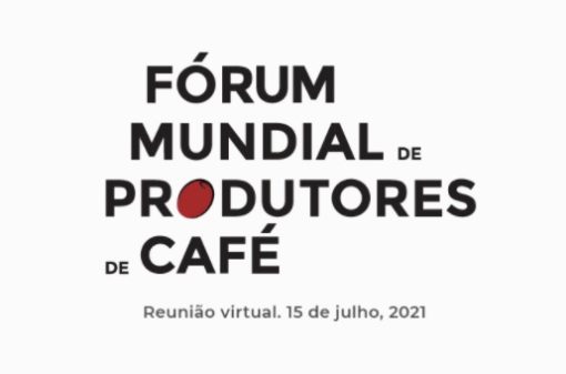 Fórum Mundial de Produtores de Café discute prosperidade